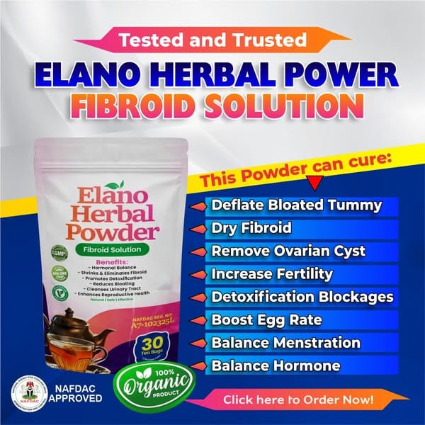 ELANO HERBAL POWDER : FIBROID SOLUTION